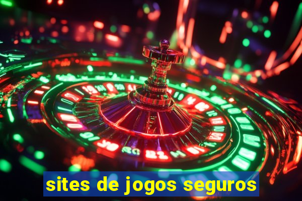 sites de jogos seguros